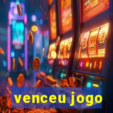 venceu jogo