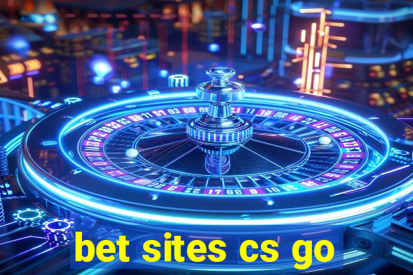 bet sites cs go