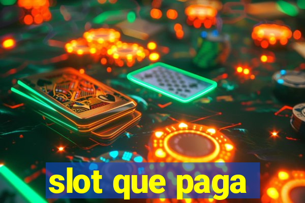 slot que paga