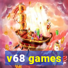 v68 games