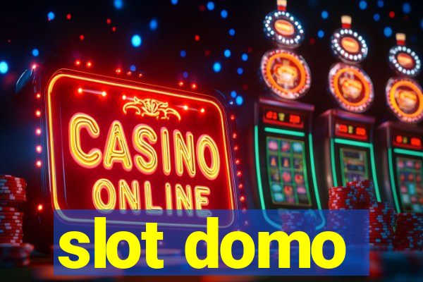 slot domo