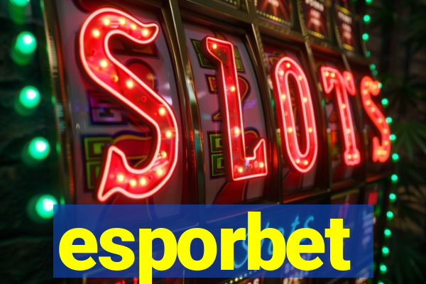 esporbet