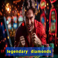 legendary diamonds slot free