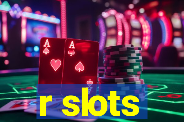 r slots