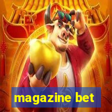 magazine bet