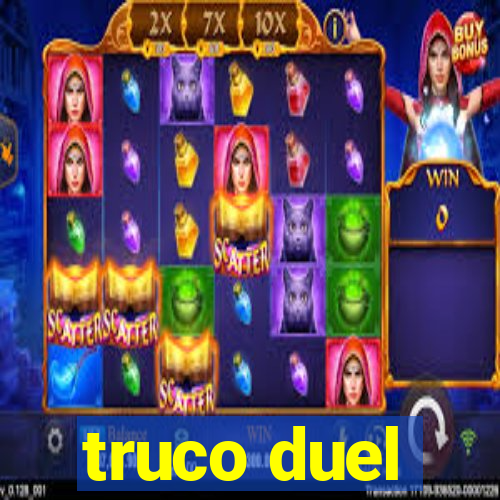 truco duel