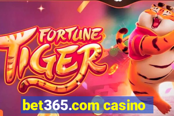 bet365.com casino