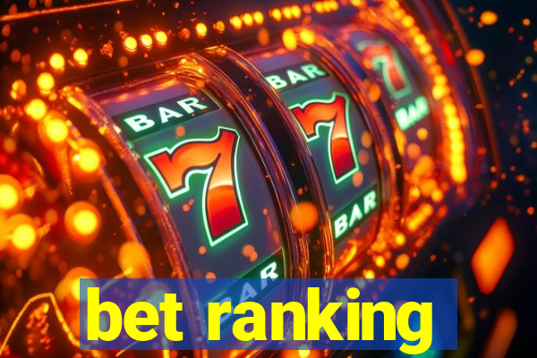 bet ranking