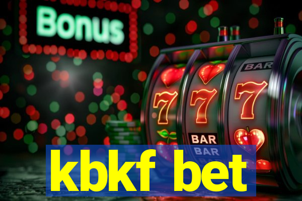 kbkf bet