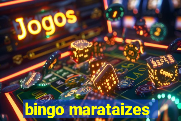 bingo marataizes