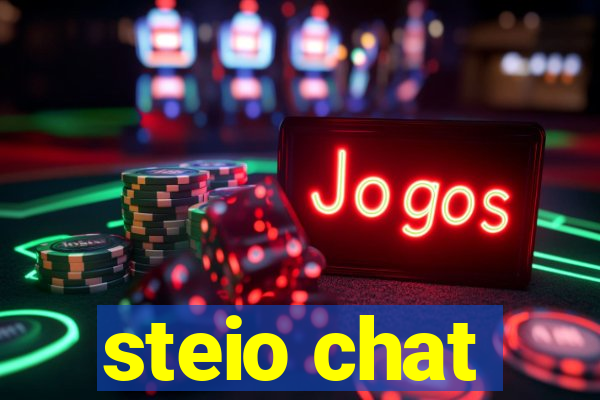 steio chat