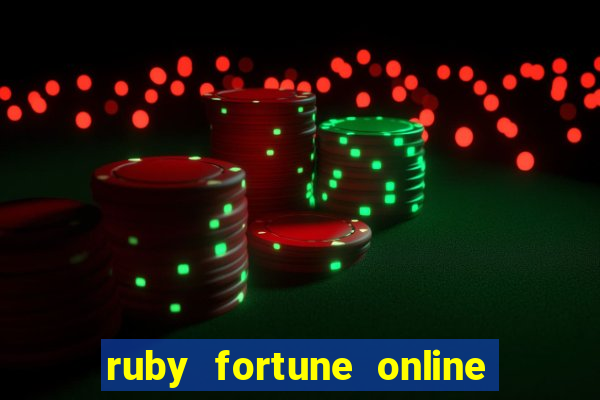 ruby fortune online casino chile