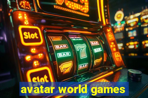 avatar world games