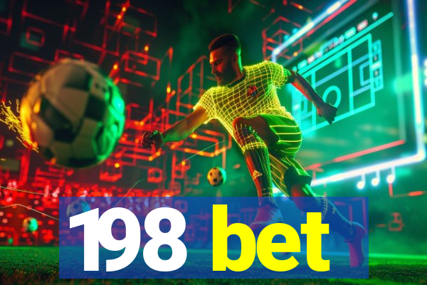 198 bet