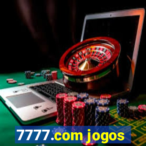 7777.com jogos