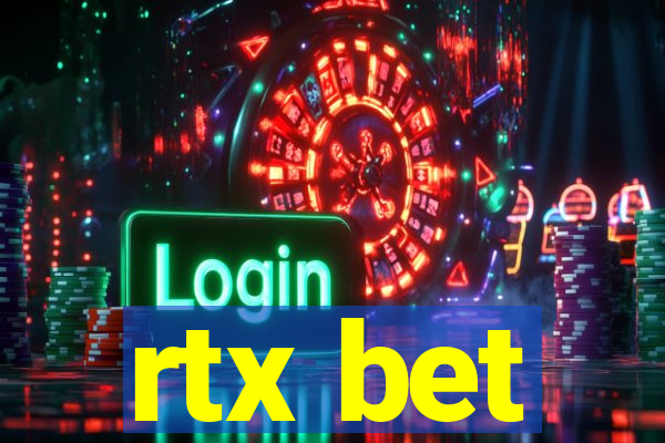 rtx bet