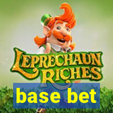 base bet