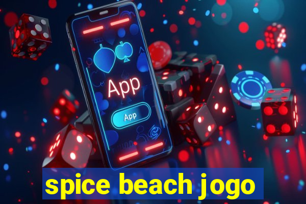 spice beach jogo