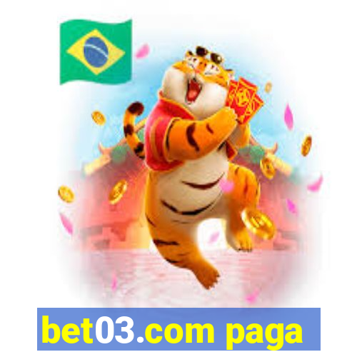 bet03.com paga