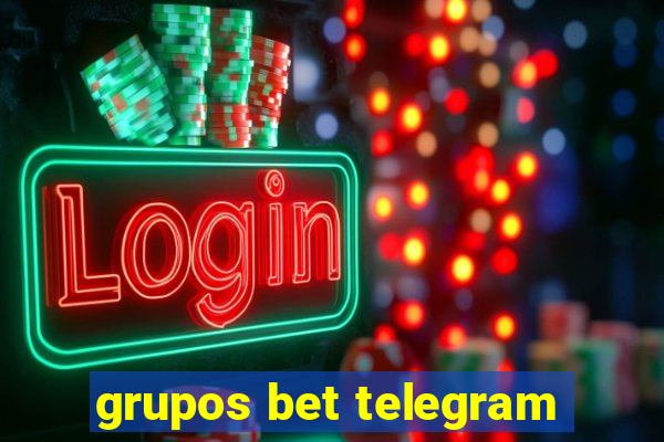 grupos bet telegram