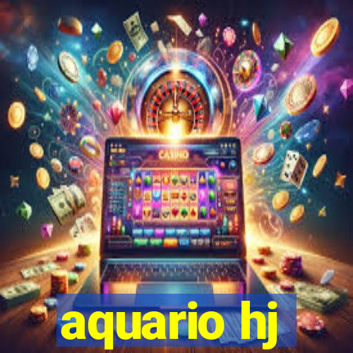 aquario hj