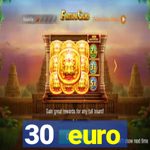 30 euro startguthaben online casino