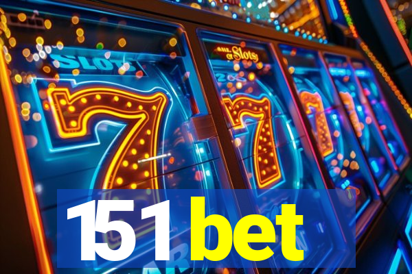 151 bet