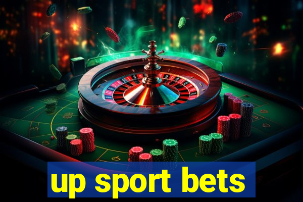 up sport bets