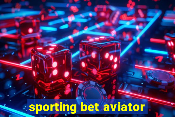 sporting bet aviator