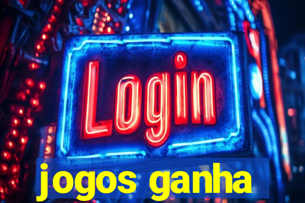 jogos ganha