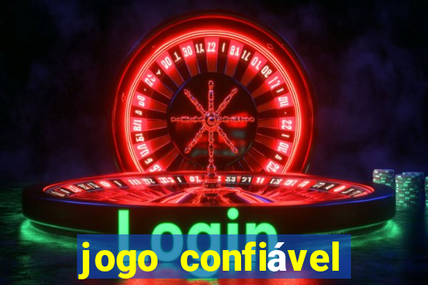 jogo confiável para ganhar dinheiro