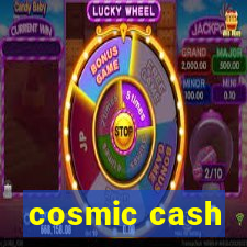 cosmic cash