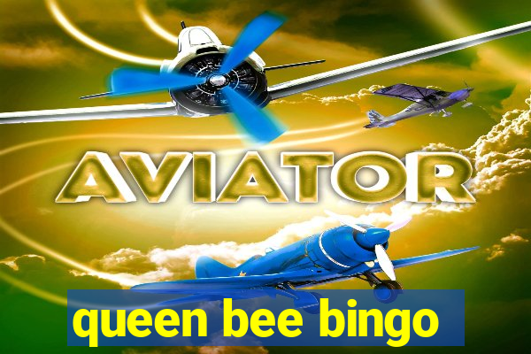 queen bee bingo