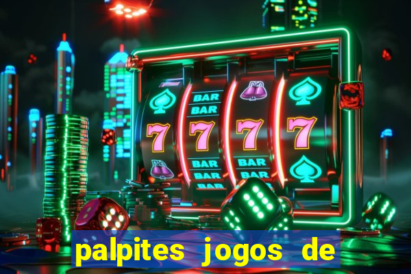 palpites jogos de hoje gols