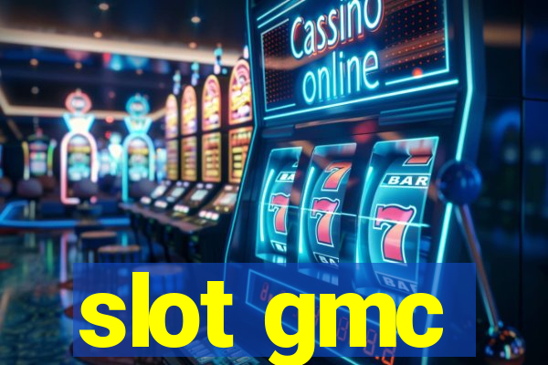 slot gmc