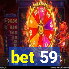 bet 59