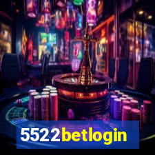 5522betlogin