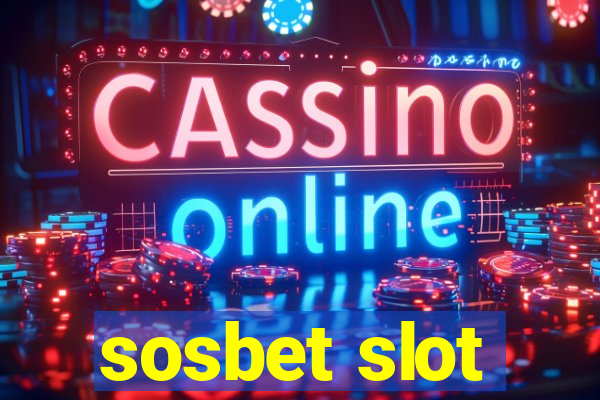 sosbet slot