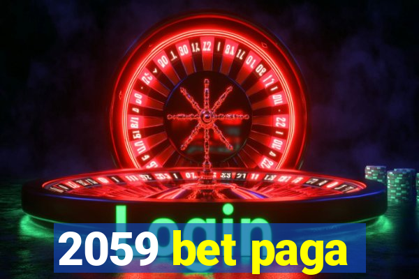 2059 bet paga