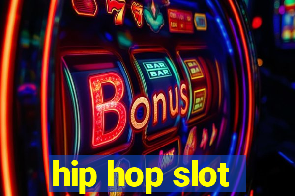 hip hop slot