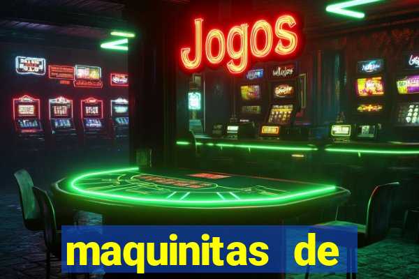 maquinitas de casino gratis