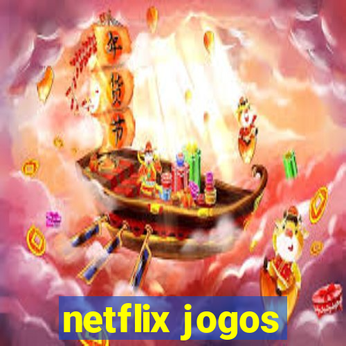 netflix jogos