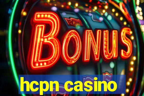 hcpn casino