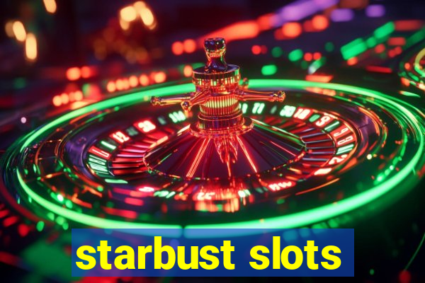 starbust slots