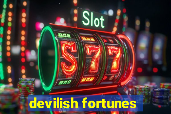 devilish fortunes