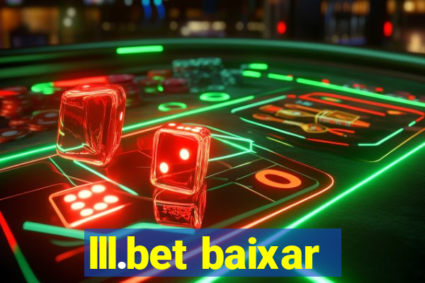 lll.bet baixar