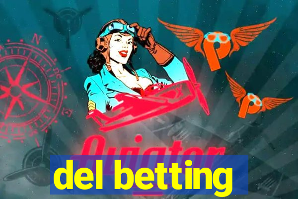 del betting