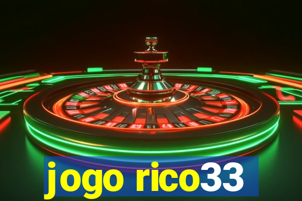 jogo rico33