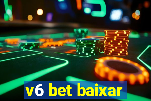 v6 bet baixar