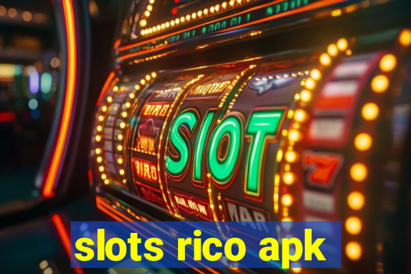 slots rico apk